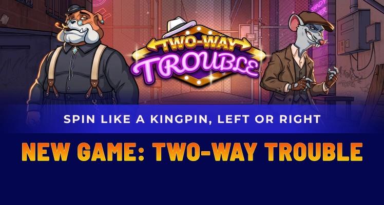 BW_Two_Way_Trouble_Casino_page_banner_mob_808x502_fe4251fad8.webp